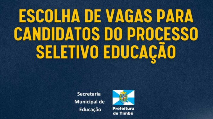 Secretaria de Educação de Timbó divulga cronograma de escolha de vagas para candidatos do processo seletivo