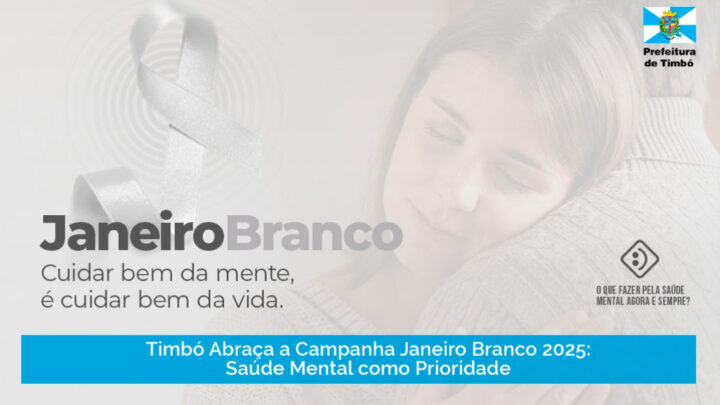 Prefeitura de Timbó promove ação pelo Janeiro Branco na Praça Central