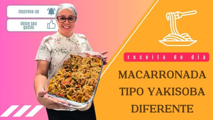 Receitas da Gabi – Macarronada Tipo Yakisoba: Uma Receita Prática e Deliciosa