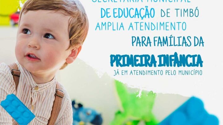 SEMED Timbó amplia atendimento à primeira infância