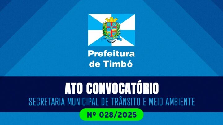 Secretaria de Trânsito e Meio Ambiente de Timbó convoca candidatos para vagas temporárias