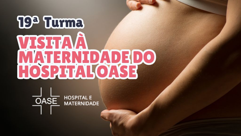 Visita para Gestantes no Hospital e Maternidade Oase Visita para Gestantes no Hospital e Maternidade Oase
