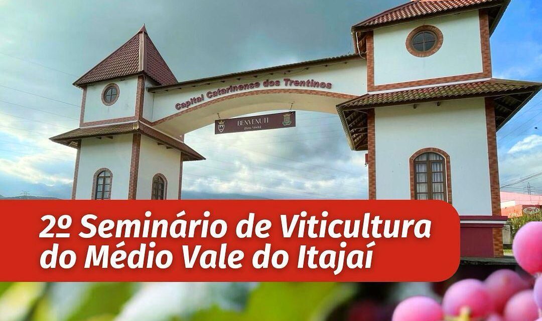 Rodeio sediará o 2º Seminário de Viticultura