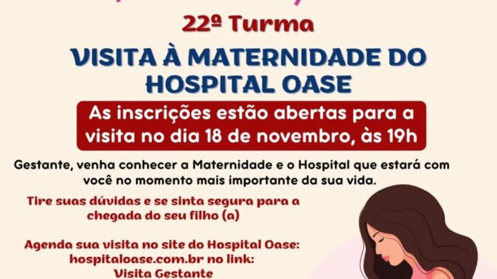 Visita para Gestantes no Hospital e Maternidade Oase de Timbó está com inscrições abertas