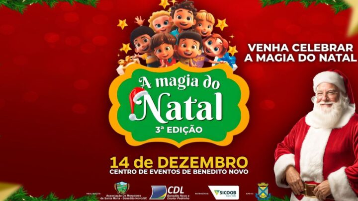 Vem aí a 3ª edição da Magia de Natal de Benedito Novo