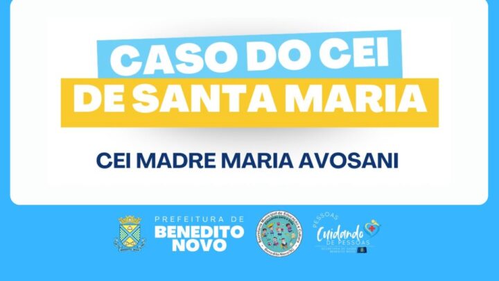 LACEN descarta contaminação por alimentos em CEI de Santa Maria, em Benedito Novo