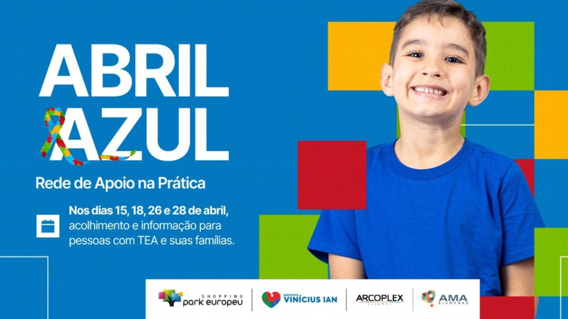 Até 28 de abril, Blumenau terá programação sobre o Transtorno do Espectro Autista no Shopping Park Europeu