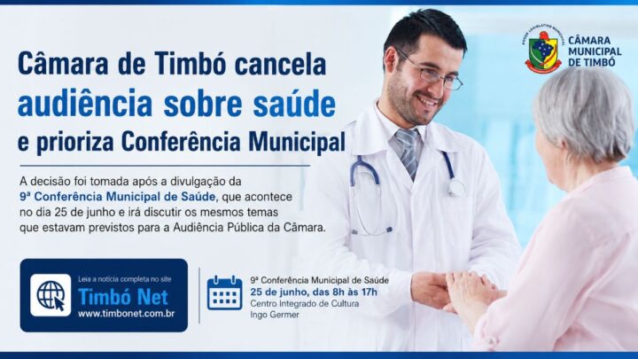 Câmara de Timbó cancela audiência sobre saúde e prioriza Conferência Municipal
