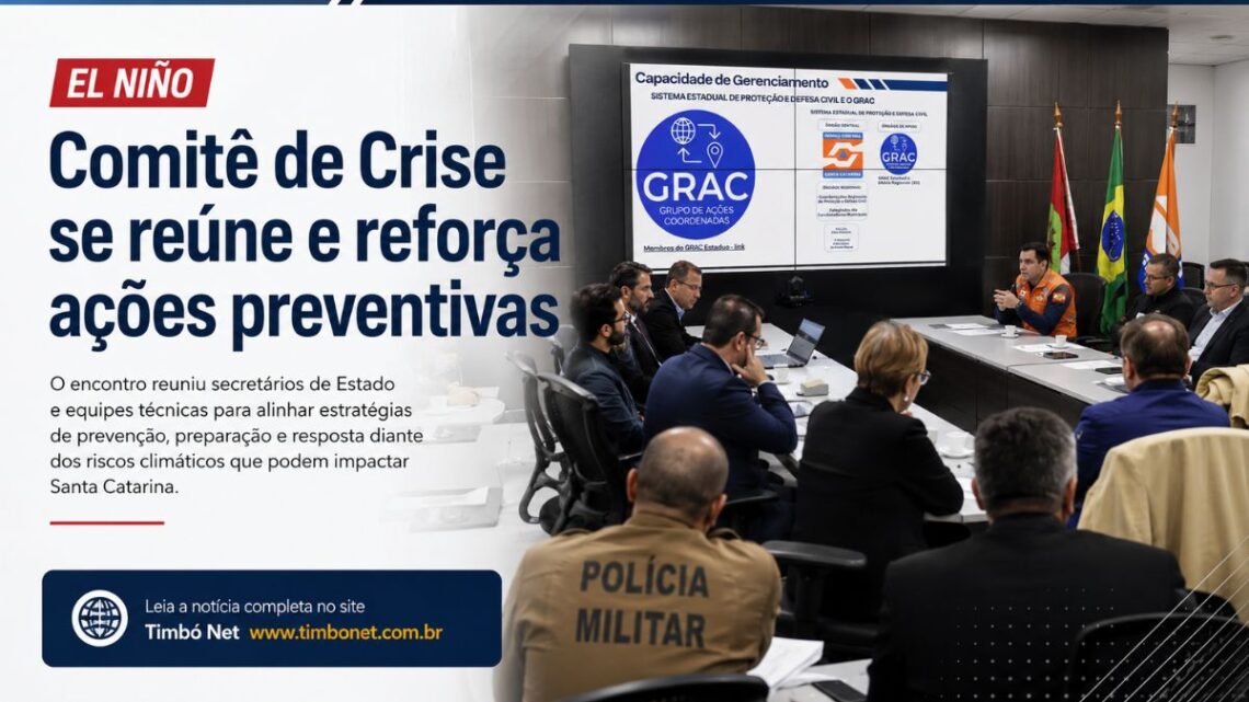 El Niño: Comitê de Crise se reúne e reforça ações preventivas