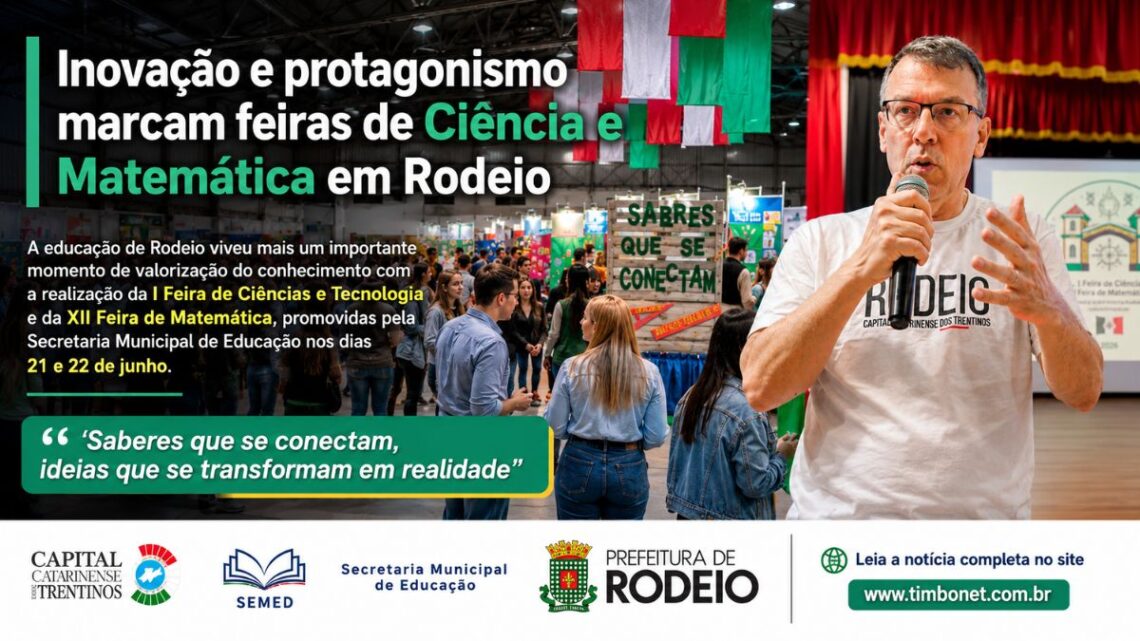 Inovação e protagonismo marcam feiras de Ciência e Matemática em Rodeio Inovação e protagonismo marcam feiras de Ciência e Matemática em Rodeio