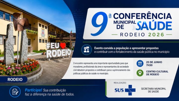 Rodeio realiza 9ª Conferência Municipal de Saúde no dia 25 de junho