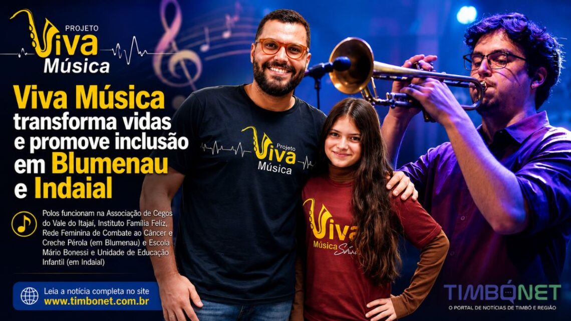 Viva Música transforma vidas e promove inclusão em Blumenau e Indaial